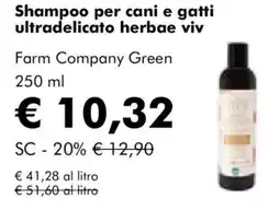 NaturaSì Shampoo per cani e gatti ultradelicato herbae viv Farm Company Green offerta