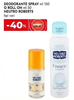 Bennet Deodorante spray o roll on neutro roberts offerta