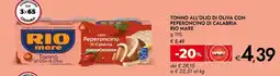 Bennet Tonno all'olio di oliva con peperoncino di calabria RIO MARE offerta