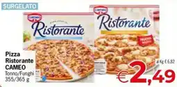 Eurospar Pizza Ristorante CAMEO offerta
