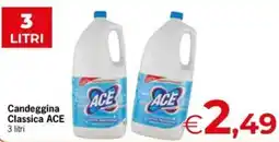 Eurospar Candeggingina Classica ACE offerta