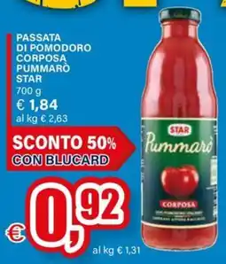 Il Gigante Passata di pomodoro corposa Pummarò STAR offerta