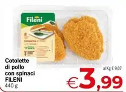 Eurospar Cotolette di pollo con spinaci FILENI offerta