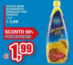 Il Gigante OLIO DI SEMI DI GIRASOLE ORO TOPAZIO offerta