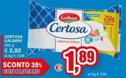 Il Gigante Certosa Galbani offerta
