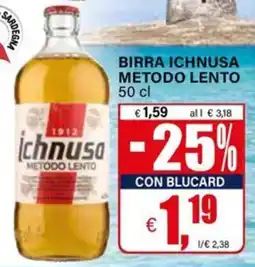 Il Gigante Birra Ichnusa Metodo Lento offerta