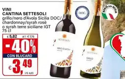 Il Gigante Vini Cantina Settesoli offerta
