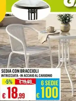 Satur SEDIA CON BRACCIOLI INTRECCIATA - IN ACCIAIO AL CARBONIO offerta
