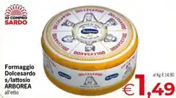 Eurospar Formaggio Dolcesardo s/lattosio ARBOREA offerta