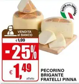 Il Gigante PECORINO BRIGANTE FRATELLI PINNA offerta