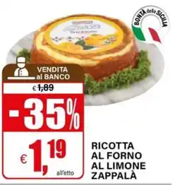 Il Gigante RICICOTTA AL FORNO AL LIMONE ZAPPALÀ offerta