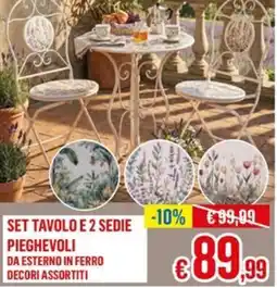 Satur SET TAVOLO E 2 SEDIE PIEGHEVOLI DA ESTERNO IN FERRO DECORI ASSORTITI offerta