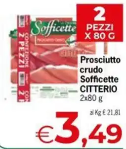 Eurospar Prosciutto crudo Sofficette CITTERIO offerta
