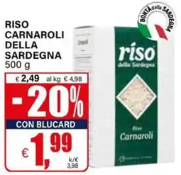 Il Gigante Riso Carnaroli della Sardegna offerta