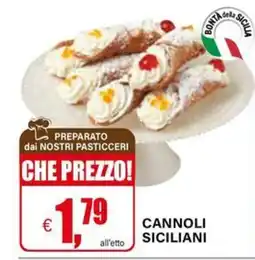 Il Gigante Cannoli Siciliani offerta