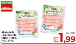 Eurospar Mortadella Liberamente GRAN TERRE offerta