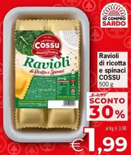 Eurospar Ravioli di ricotta e spinaci COSSU offerta