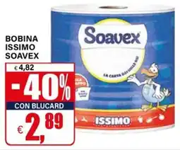 Il Gigante Bobina Issimo Soavex offerta