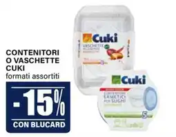 Il Gigante CONTENITORI O VASCHETTE CUKI offerta