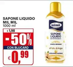 Il Gigante SAPONE LIQUIDO MIL MIL offerta
