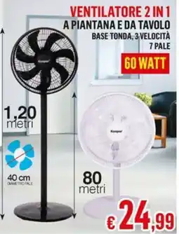 Satur VENTILATORE 2 IN 1 A Piantana E DA TAVOLO offerta