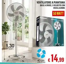 Satur VENTILATORE A PIANTANA Kooper offerta