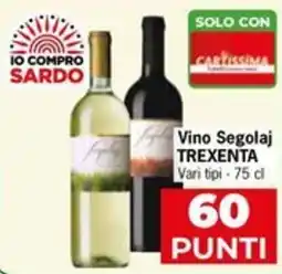 Eurospar Vino Segolaj TREXENTA offerta