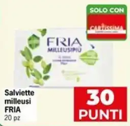 Eurospar Salviette milleusi FRIA offerta