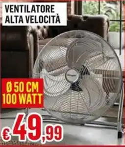 Satur Ventilatore alta velocità offerta