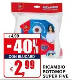 Il Gigante RICAMBIO ROTOMOP SUPER FIVE offerta