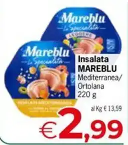 Eurospar Insalata MAREBLU Mediterranea/Ortolana offerta