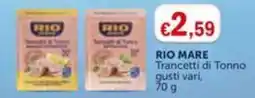 Eurospar RIO MARE Trancetti di Tonno offerta