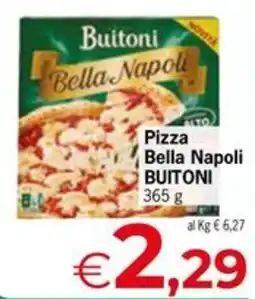Eurospar Pizza Bella Napoli BUITONI offerta