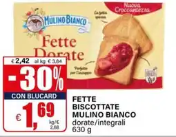 Il Gigante Fette Dorate MULINO BIANCO offerta