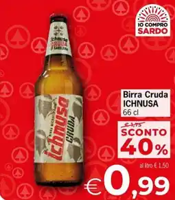 Eurospar Birra Cruda ICHNUSA offerta