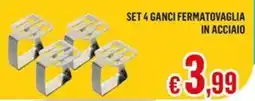 Satur SET 4 GANCI FERMATOVAGLIA IN ACCIAIO offerta