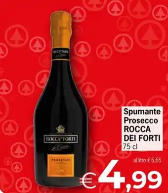 Eurospar Spumante Prosecco ROCCA DEI FORTI offerta