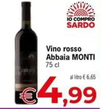 Eurospar Vino rosso Abbaia MONTI offerta