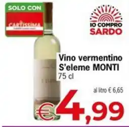 Eurospar Vino vermentino S'eleme MONTI offerta