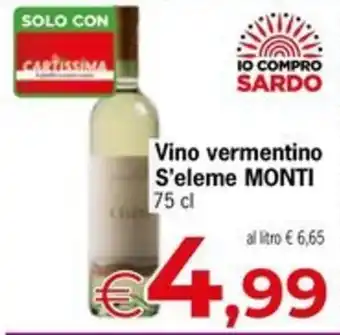 Eurospar Vino vermentino S'eleme MONTI offerta