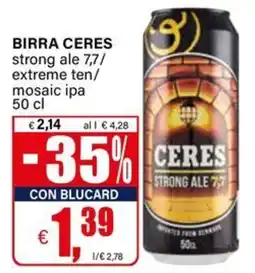 Il Gigante BIRRA CERES offerta