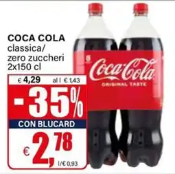 Il Gigante Coca Cola classica/zero zuccheri offerta