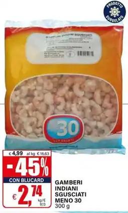 Il Gigante GAMBERI INDIANI SGUSCIATI offerta