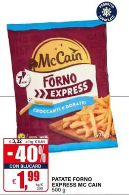 Il Gigante PATATE FORNO EXPRESS MC CAIN offerta