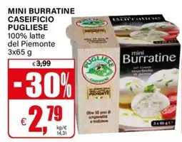 Il Gigante MINI BURRATINE CASEIFICIO PUGLIESE offerta