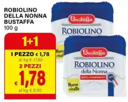 Il Gigante Robiolino della Nonna Bustaffa offerta
