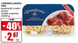 Il Gigante i Granclassici FINI Tortellini al Prosciutto Crudo offerta