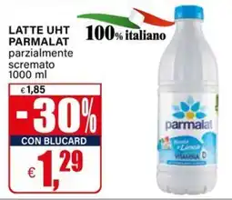 Il Gigante LATTE UHT PARMALAT parzialmente scremato offerta