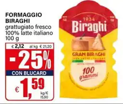 Il Gigante Formaggio Biraghi offerta