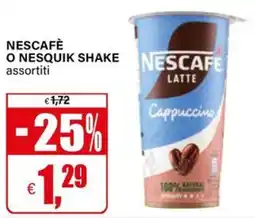 Il Gigante NESCAFE O NESQUIK SHAKE offerta